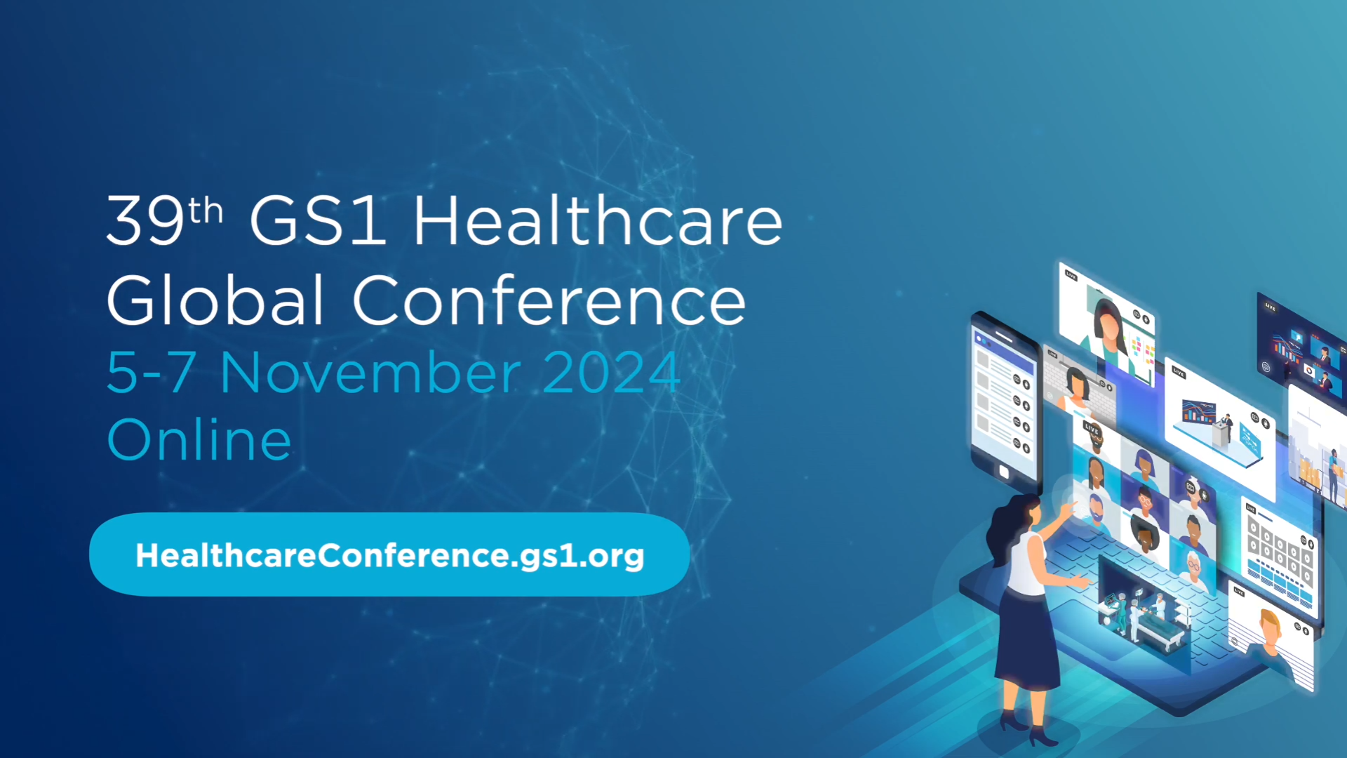 39th GS1 Healthcare Global Conference